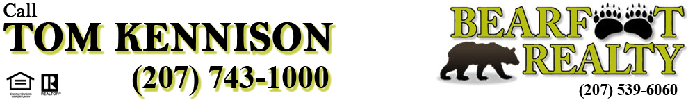 Tom Kennison at Bearfoot Realty.  A Realtor in Oxford ME